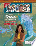 Disney: Raya and the Last Dragon: Journey Through Kumandra