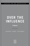Over the Influence