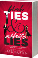 Black Ties & White Lies