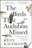 The Birds That Audubon Missed