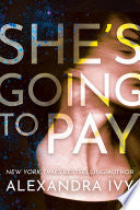 She's Going to Pay